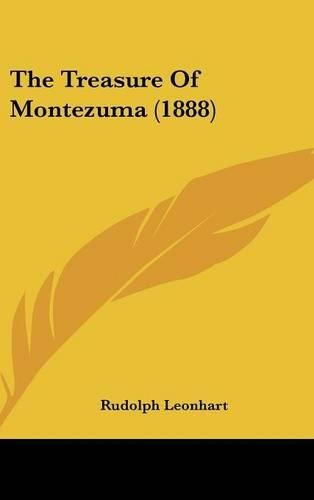 Cover image for The Treasure of Montezuma (1888)