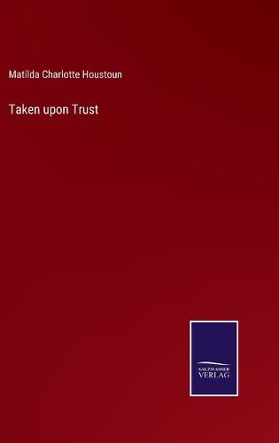 Cover image for Taken upon Trust