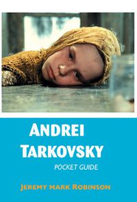 Cover image for Andrei Tarkovsky: Pocket Guide