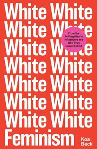 Cover image for White Feminism