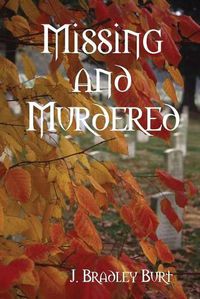 Cover image for Missing and Murdered