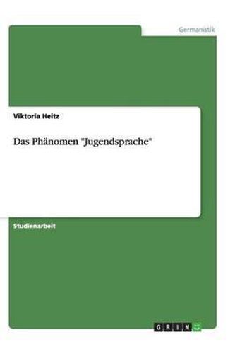 Cover image for Das Phanomen  Jugendsprache