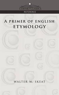 Cover image for A Primer of English Etymology