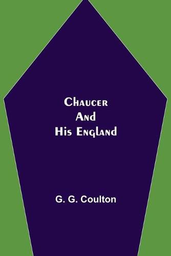 Chaucer and His England