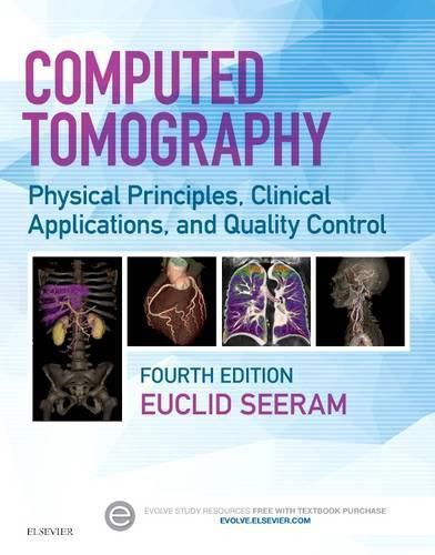 Cover image for Computed Tomography: Physical Principles, Clinical Applications, and Quality Control