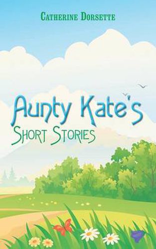 Cover image for Aunty Kate's Short Stories