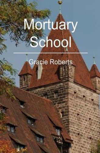 Cover image for Mortuary School