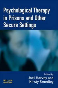 Cover image for Psychological Therapy in Prisons and Other Settings