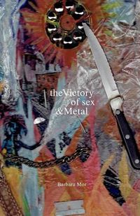 Cover image for The Victory of Sex and Metal