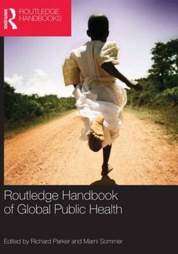 Cover image for Routledge Handbook of Global Public Health