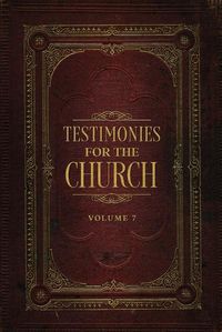 Cover image for Testimonies for the Church Volume 7