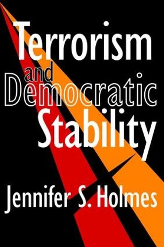 Cover image for Terrorism and Democratic Stability