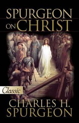 Cover image for Spurgeon on Christ