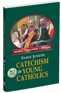 Cover image for St. Joseph Catechism for Young Catholics No. 3