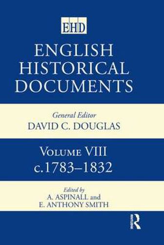 Cover image for English Historical Documents: Volume 8 1783-1832