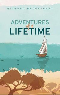 Cover image for Adventures of a Lifetime