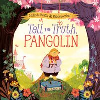 Cover image for Tell the Truth, Pangolin