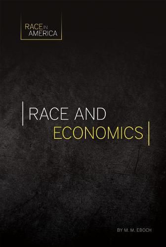 Race and Economics