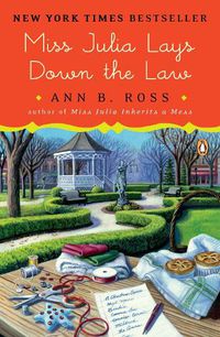 Cover image for Miss Julia Lays Down the Law: A Novel