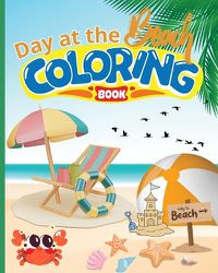 Cover image for Day at the Beach Coloring Book For Kids