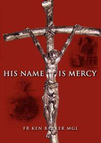 Cover image for His Name Is Mercy