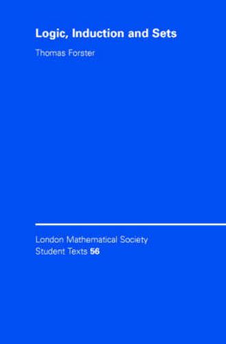 Logic, Induction and Sets