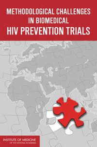 Cover image for Methodological Challenges in Biomedical HIV Prevention Trials