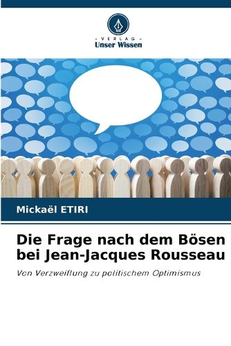 Cover image for Die Frage nach dem Boesen bei Jean-Jacques Rousseau