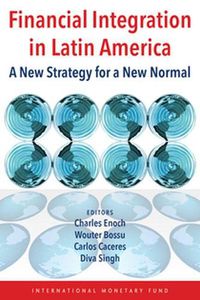 Cover image for Financial integration in Latin America: a new strategy for a new normal