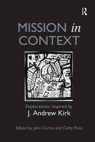Cover image for Mission in Context: Explorations Inspired by J. Andrew Kirk