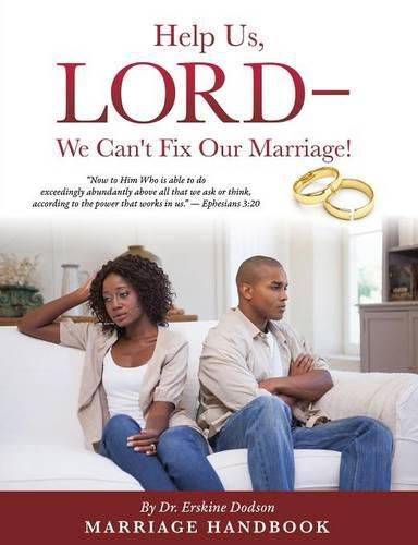 Cover image for Help Us, LORD - We Can't Fix Our Marriage!