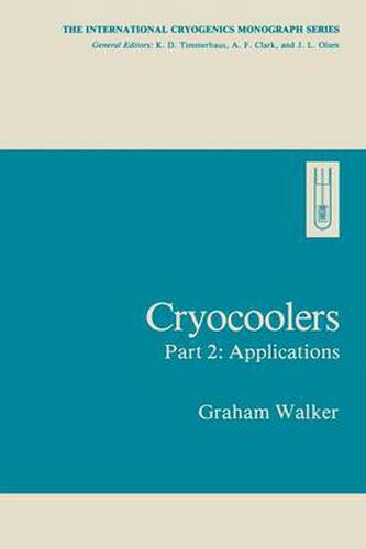 Cover image for Cryocoolers: Part 2: Applications