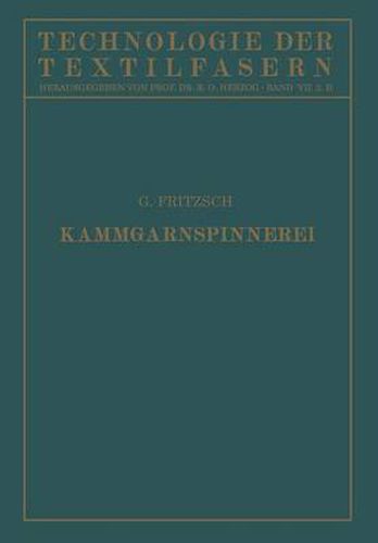 Cover image for Die Wollspinnerei: B. Kammgarnspinnerei