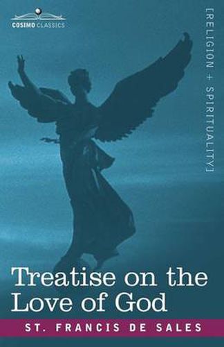 Cover image for Treatise on the Love of God