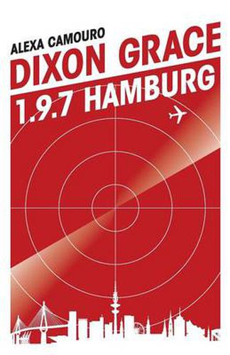 Cover image for Dixon Grace: 1.9.7 Hamburg