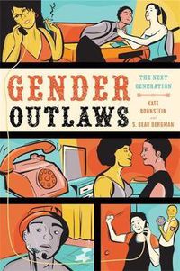 Cover image for Gender Outlaws: The Next Generation