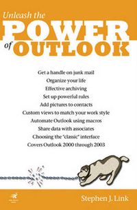 Cover image for Power Outlook: Unleash the Power of Outlook 2003