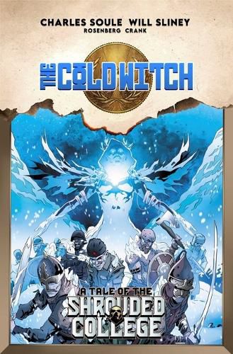 Cover image for The Cold Witch: A Tale of the Shrouded College