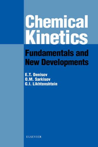 Cover image for Chemical Kinetics: Fundamentals and Recent Developments