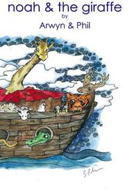 Cover image for Noah & the Giraffe