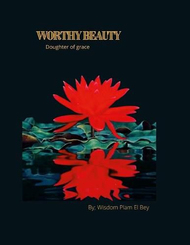 Cover image for Worthy Beauty