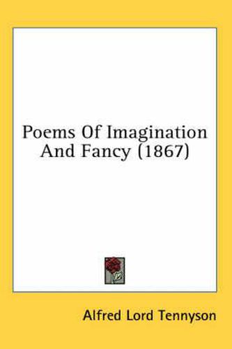 Cover image for Poems of Imagination and Fancy (1867)