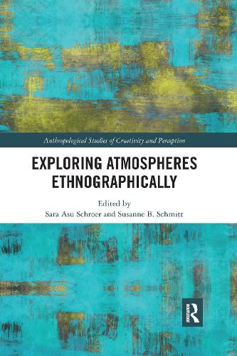 Cover image for Exploring Atmospheres Ethnographically