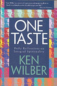 Cover image for One Taste: Daily Reflections on Integral Spirituality