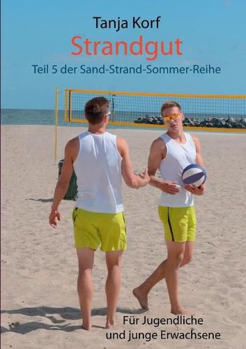 Cover image for Strandgut: Teil 5 der Sand-Strand-Sommer-Reihe