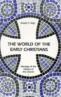 Cover image for The World of the Early Christians