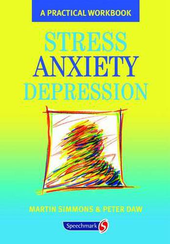 Cover image for Stress Anxiety Depression: A Practical Workbook