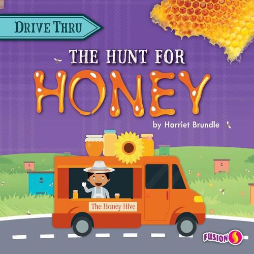 The Hunt for Honey