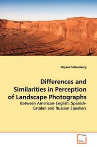 Cover image for Differences and Similarities in Perception of Landscape Photographs