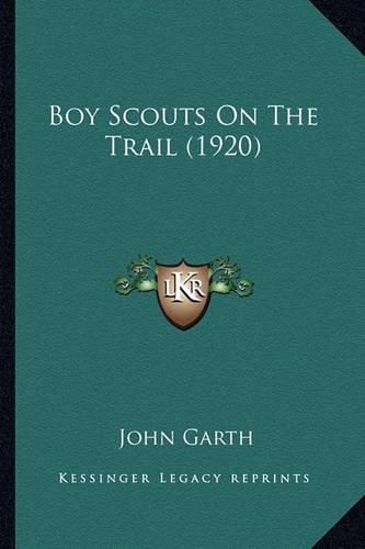 Boy Scouts on the Trail (1920)